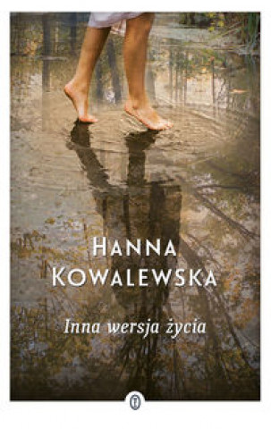 Book Inna wersja życia Kowalewska Hanna