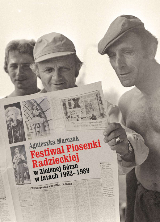 Книга Festiwal Piosenki Radzieckiej w Zielonej Górze w latach 1962-1989 Marczak Agnieszka