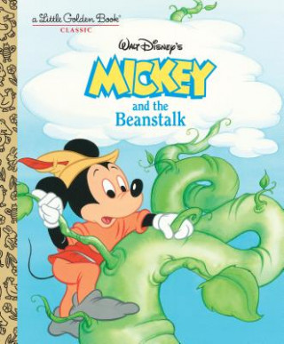 Könyv Mickey and the Beanstalk (Disney Classic) Dina Anastasio