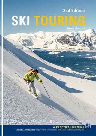 Könyv Ski Touring Bruce Goodlad