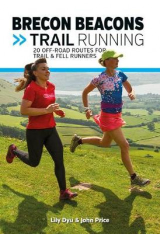 Βιβλίο Brecon Beacons Trail Running Lily Dyu