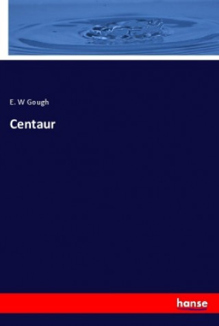 Book Centaur E. W Gough