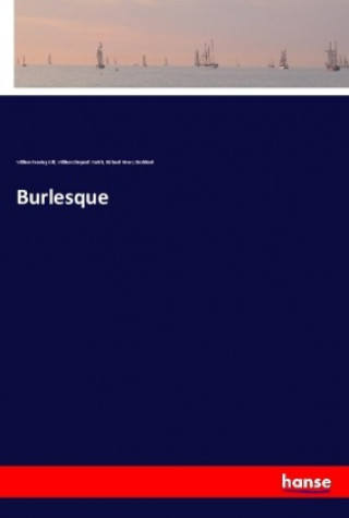 Boek Burlesque William Fearing Gill