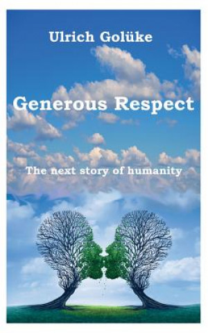 Buch Generous Respect Ulrich Goluke