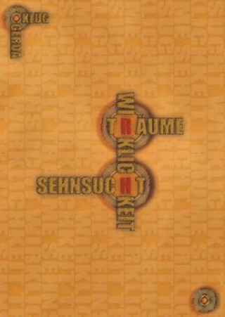 Carte Träume Sehnsucht Wirklichkeit Gerda Klug