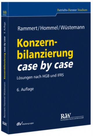 Kniha Konzernbilanzierung case by case Stefan Rammert