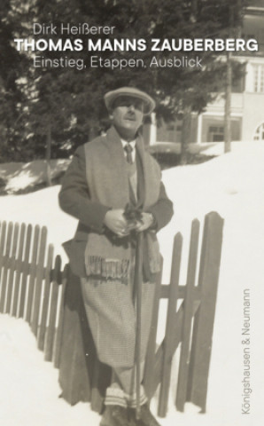 Carte Thomas Manns Zauberberg Dirk Heißerer