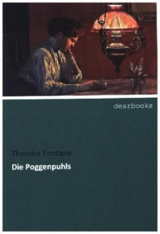 Knjiga Die Poggenpuhls Theodor Fontane
