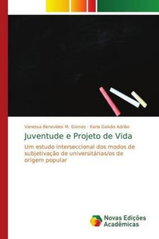 Carte Juventude e Projeto de Vida Vanessa Benevides M. Gomes