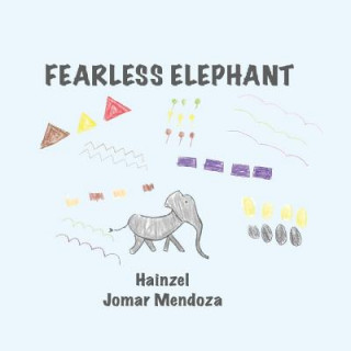 Książka Fearless Elephant Hainzel Baca