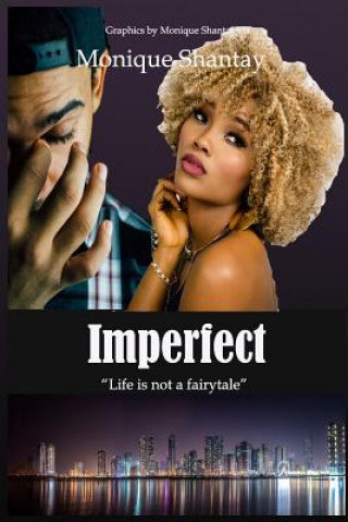 Livro Imperfect Monique Shantay