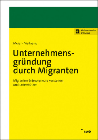 Kniha Unternehmensgründung durch Migranten Harald Meier