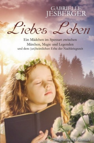Knjiga Liebes Leben Gabrielle Jesberger