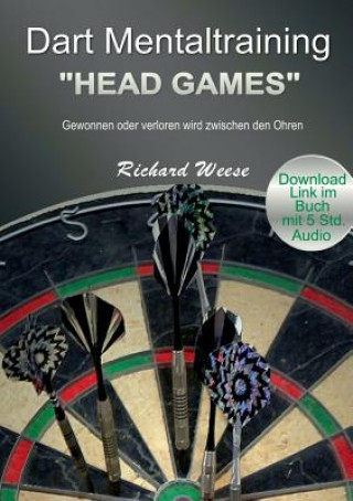 Könyv Dart Mentaltraining Head Games Richard Weese