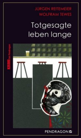 Kniha Totgesagte leben lange Jürgen Reitemeier