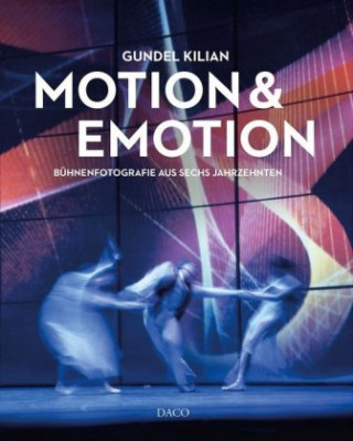 Knjiga Motion & Emotion Gundel Kilian