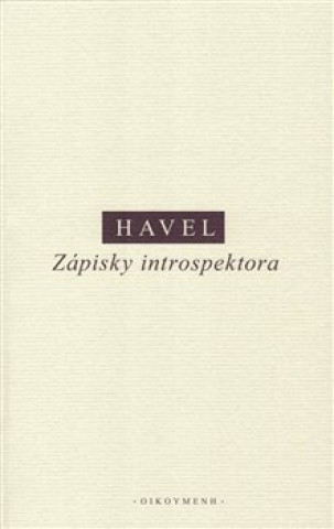 Knjiga Zápisky introspektora Ivan Havel