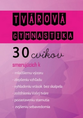 Книга Tvárová gymnastika + CD 