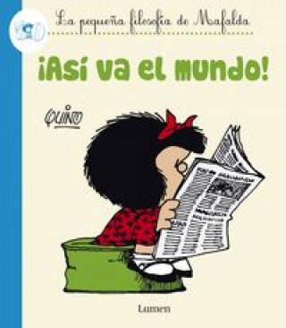 Könyv ?Así va el mundo!, La peque?a filosofía de Mafalda Quino