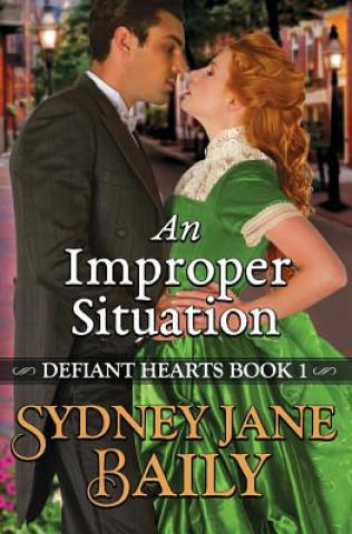 Knjiga Improper Situation Sydney Jane Baily