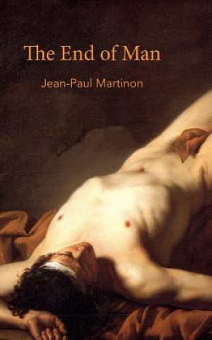 Könyv The End of Man Jean-Paul Martinon