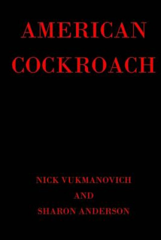 Książka American Cockroach Nick Vukmanovich