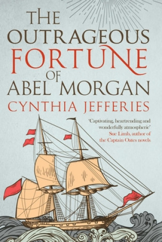 Carte Outrageous Fortune of Abel Morgan Cynthia Jefferies