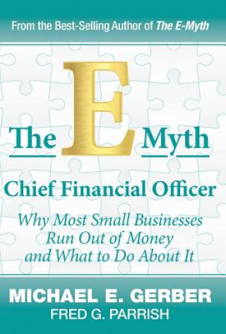 Kniha E-Myth Chief Financial Officer Michael E Gerber