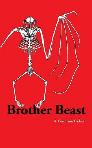 Könyv Brother Beast A Greimann Carlson