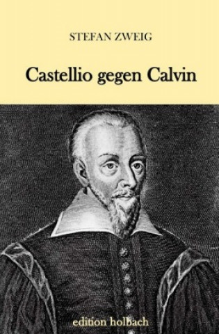 Boek Castellio gegen Calvin Stefan Zweig