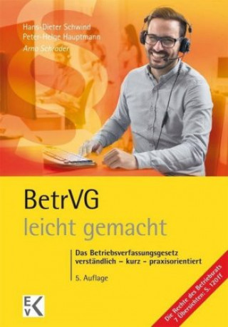 Kniha BetrVG (Betriebsverfassungsgesetz) - leicht gemacht Arno Schrader