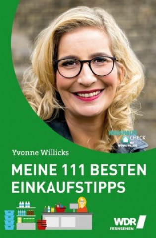 Könyv Meine 111 besten Einkaufstipps Yvonne Willicks