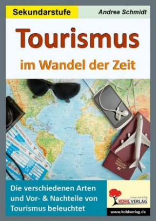 Carte Tourismus im Wandel der Zeit Andrea Schmidt