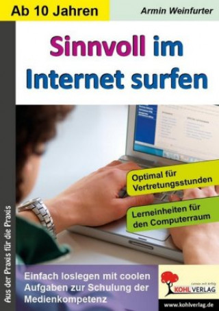 Könyv Sinnvoll im Internet surfen Armin Weinfurter