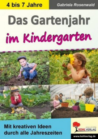 Carte Das Gartenjahr im Kindergarten Gabriela Rosenwald