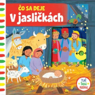 Buch Čo sa deje V jasličkách neuvedený autor