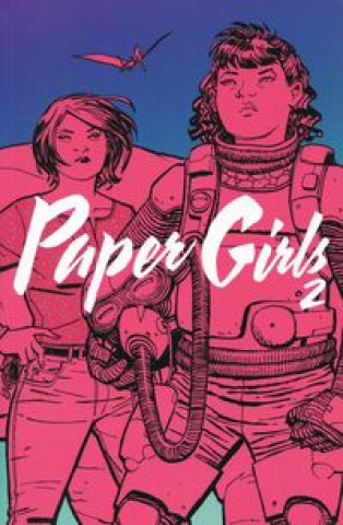 Kniha Paper Girls 2 Vaughan Brian K. Chiang Cliff