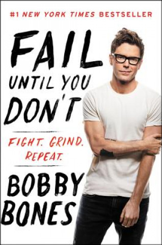 Book Fail Until You Don't Bobby Bones