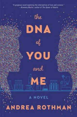 Könyv DNA Of You And Me Rothman