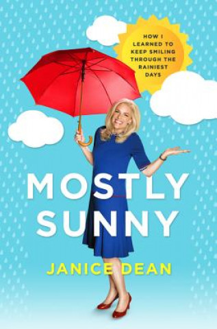 Knjiga Mostly Sunny Janice Dean