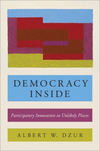 Kniha Democracy Inside Dzur