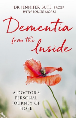 Libro Dementia from the Inside Dr Jennifer Bute