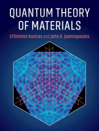 Boek Quantum Theory of Materials KAXIRAS  EFTHIMIOS