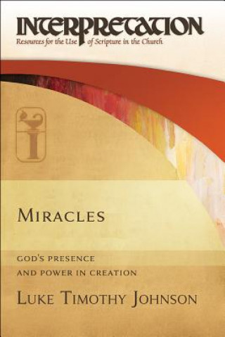 Kniha Miracles Luke Timothy Johnson