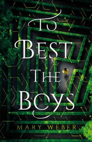 Könyv To Best the Boys Mary Weber