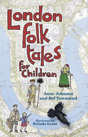 Kniha London Folk Tales for Children Anne Johnson