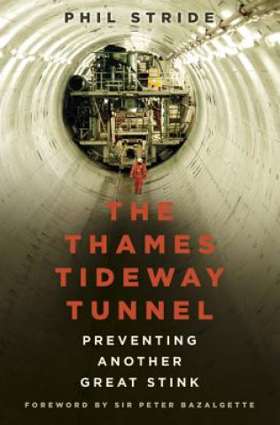 Könyv Thames Tideway Tunnel Stride