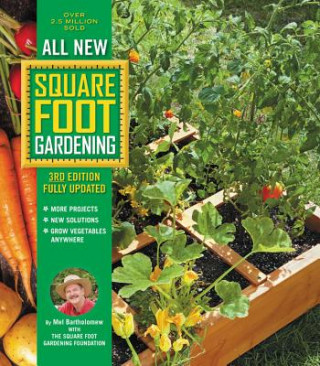 Kniha All New Square Foot Gardening, 3rd Edition, Fully Updated Mel Bartholomew