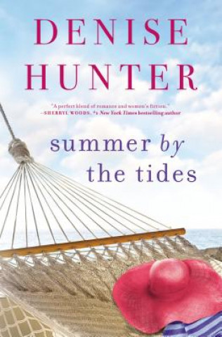 Carte Summer by the Tides Denise Hunter