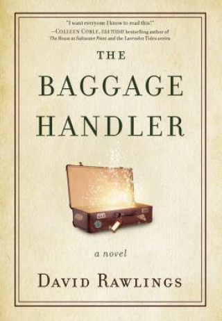 Knjiga Baggage Handler David Rawlings